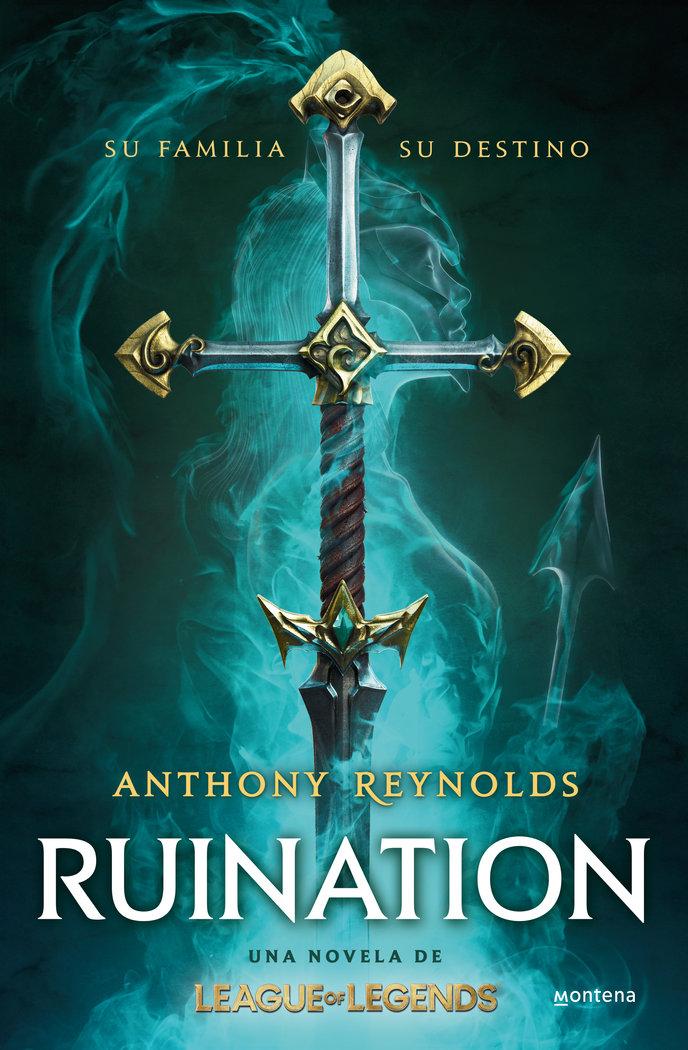 Vorderes Coverbild Ruination: Una novela de League of Legends