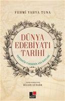 Vorderes Coverbild Dünya Edebiyati Tarihi - Tefekkür Tarihinin Ana Hatlari