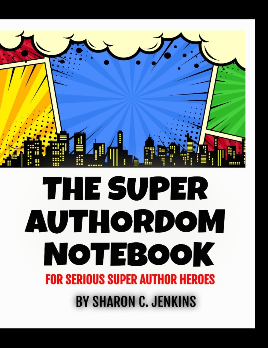 Vorderes Coverbild The Super Authordom Notebook