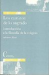 Vorderes Coverbild Los caminos de lo sagrado : introducción a la filosofía de la religión