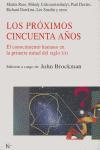 Vorderes Coverbild Los próximos cincuenta años : el conocimiento humano en la primera mitad del siglo XXI