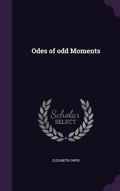 Vorderes Coverbild Odes of odd Moments