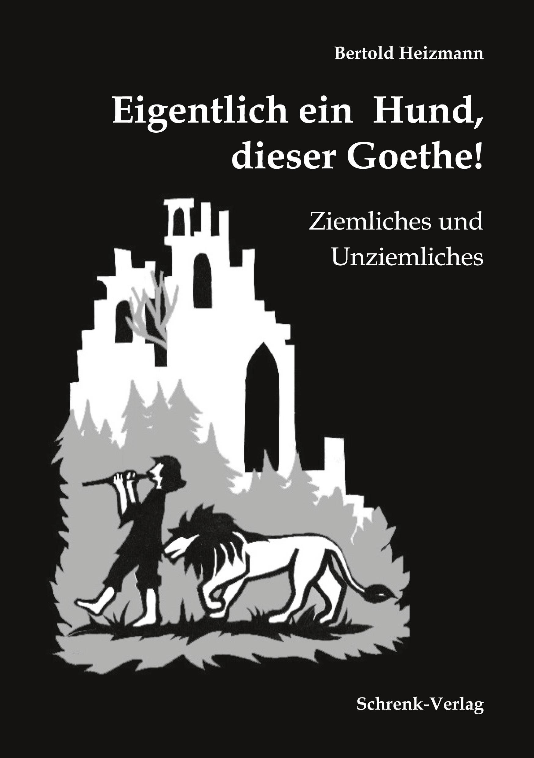 Vorderes Coverbild Eigentlich ein Hund, dieser Goethe!