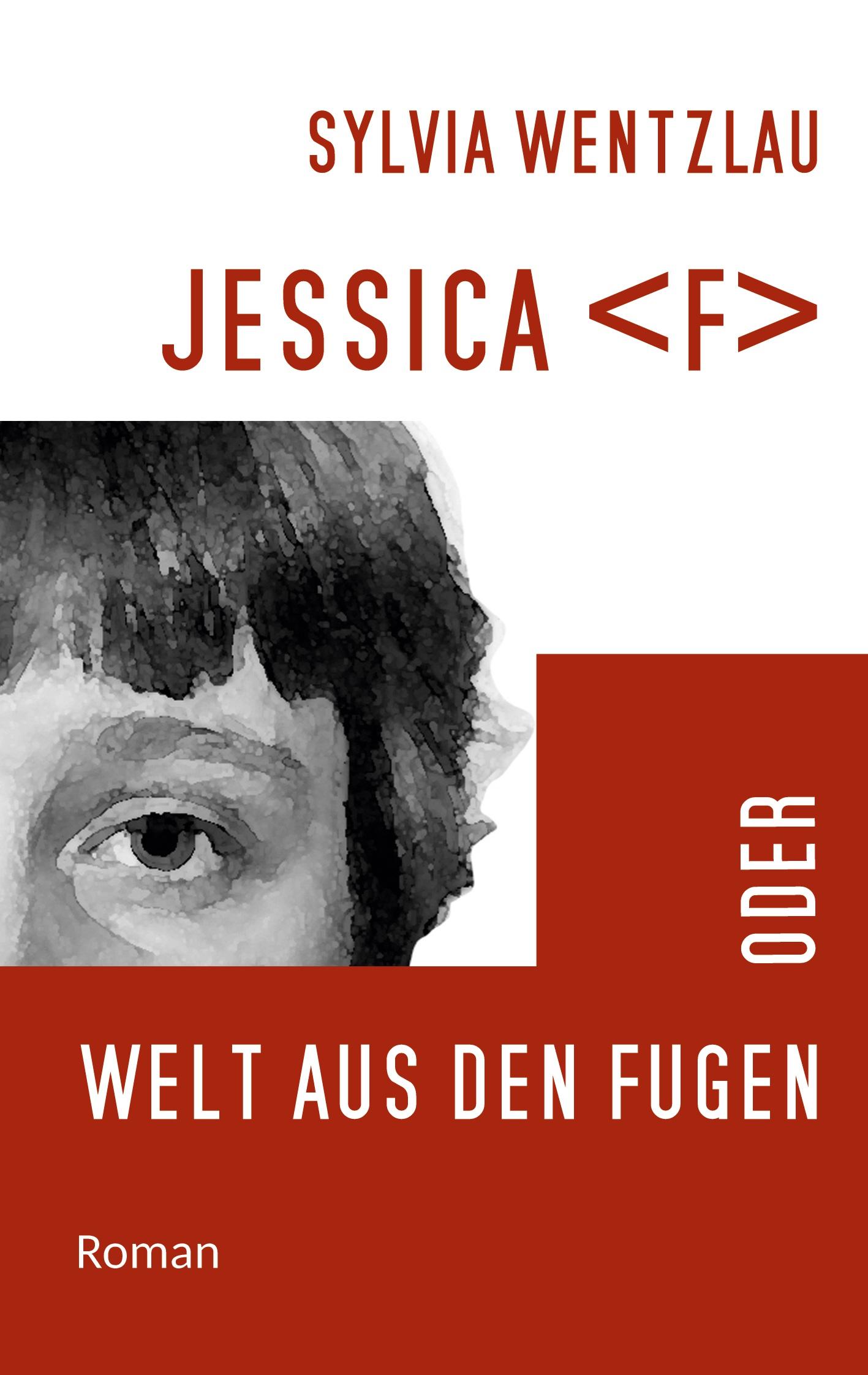 Vorderes Coverbild Jessica F  oder Welt aus den Fugen
