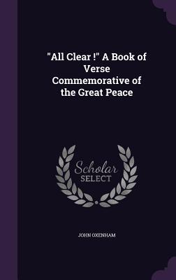 Vorderes Coverbild "All Clear !" A Book of Verse Commemorative of the Great Peace