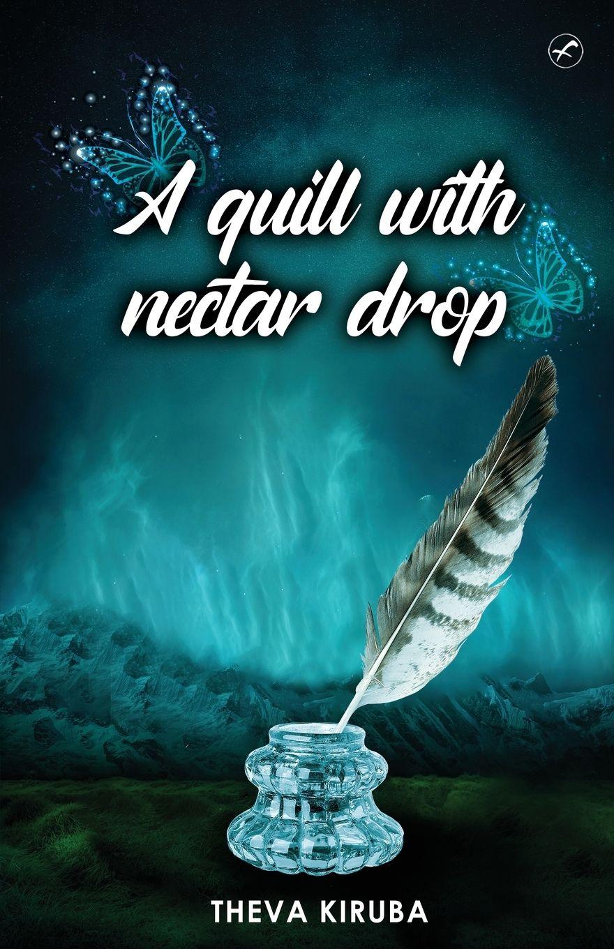 Vorderes Coverbild A quill with Nectar Drop