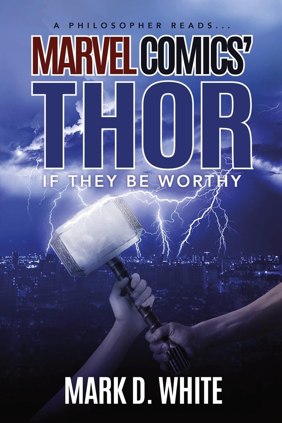 Vorderes Coverbild A Philosopher Reads...Marvel Comics' Thor