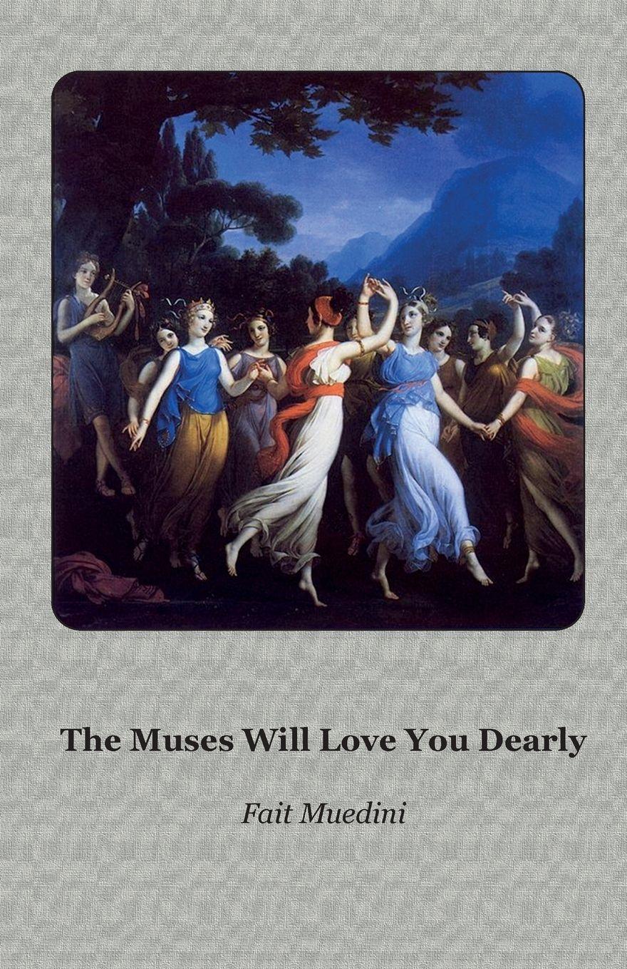 Vorderes Coverbild The Muses Will Love You Dearly