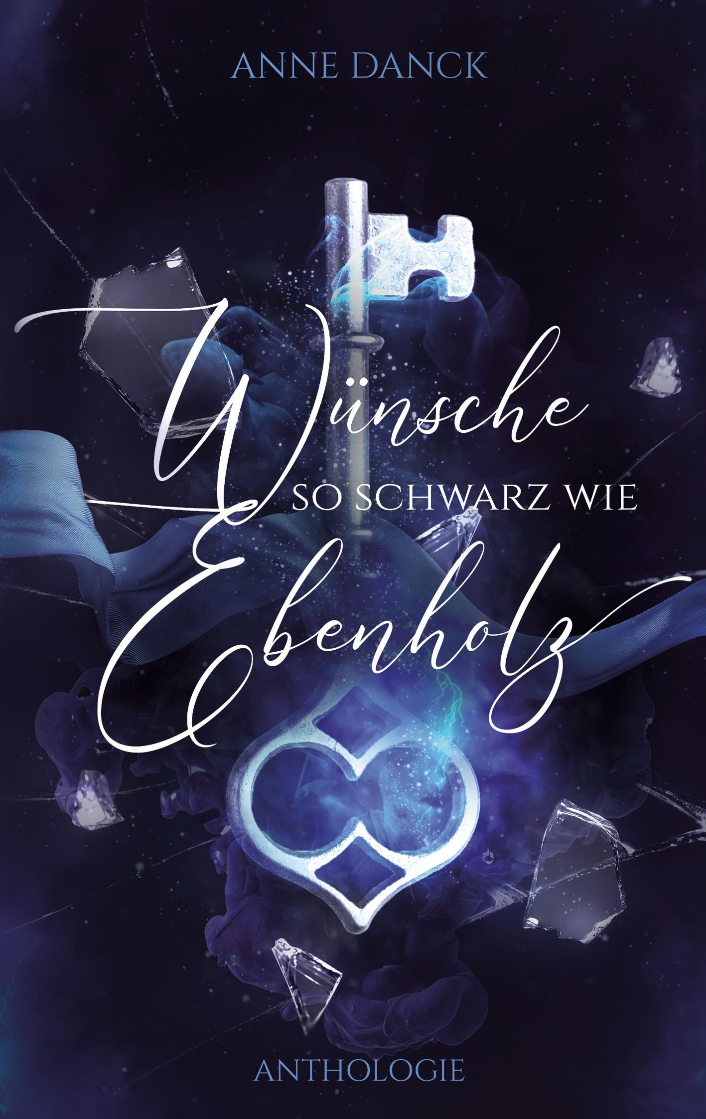 Vorderes Coverbild Wünsche so schwarz wie Ebenholz