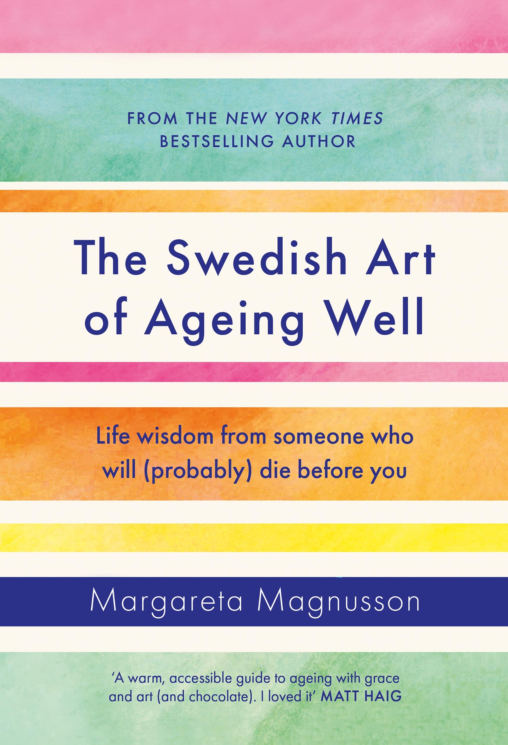 Vorderes Coverbild The Swedish Art of Ageing Well
