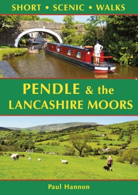 Vorderes Coverbild Pendle & the Lancashire Moors: Short Scenic Walks