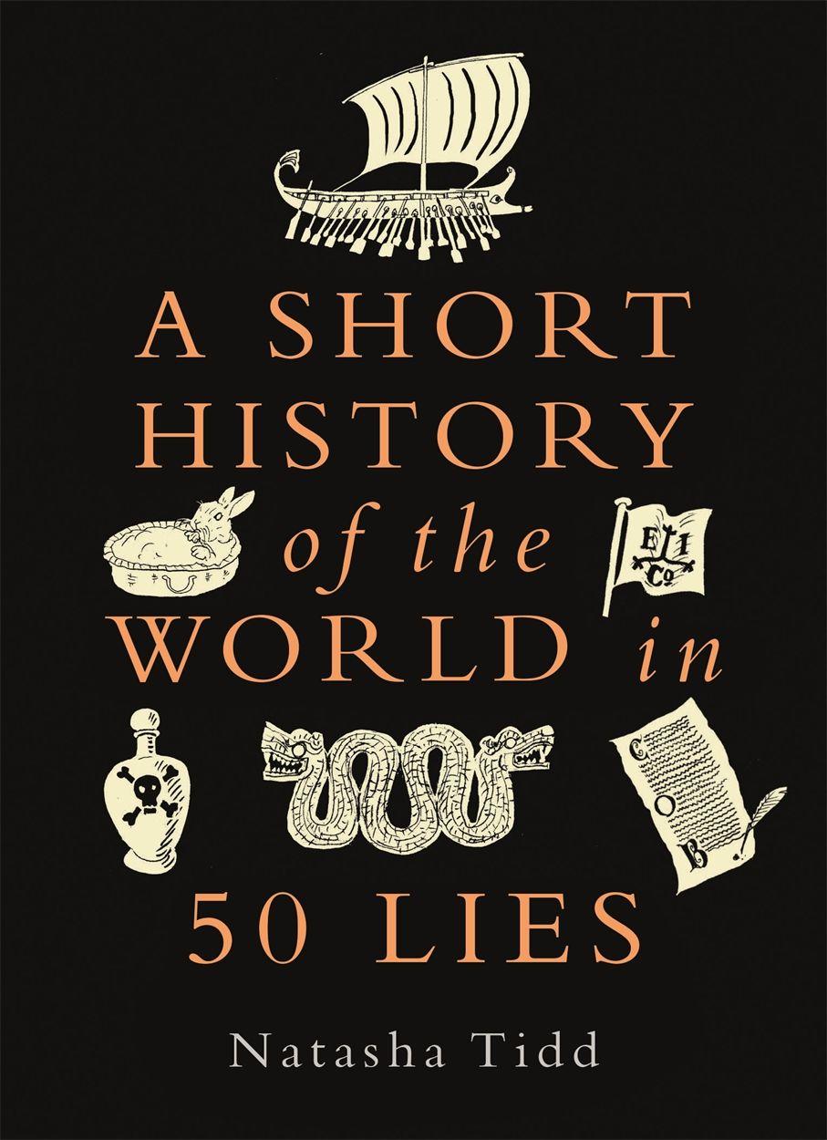 Vorderes Coverbild A Short History of the World in 50 Lies