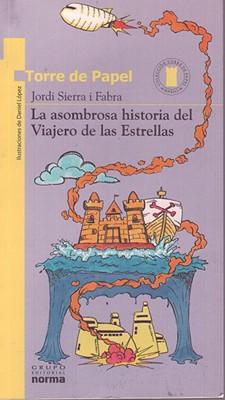 Vorderes Coverbild La Asombrosa Historia del Viajero de Las Estrellas