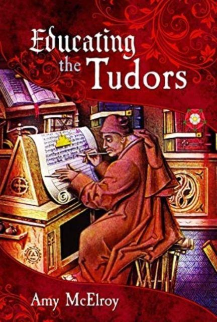 Vorderes Coverbild Educating the Tudors
