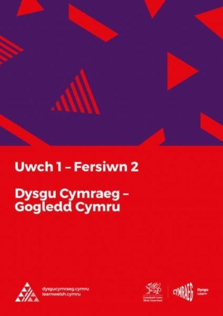 Vorderes Coverbild Dysgu Cymraeg: Uwch 1 (Gogledd/North) Fersiwn 2
