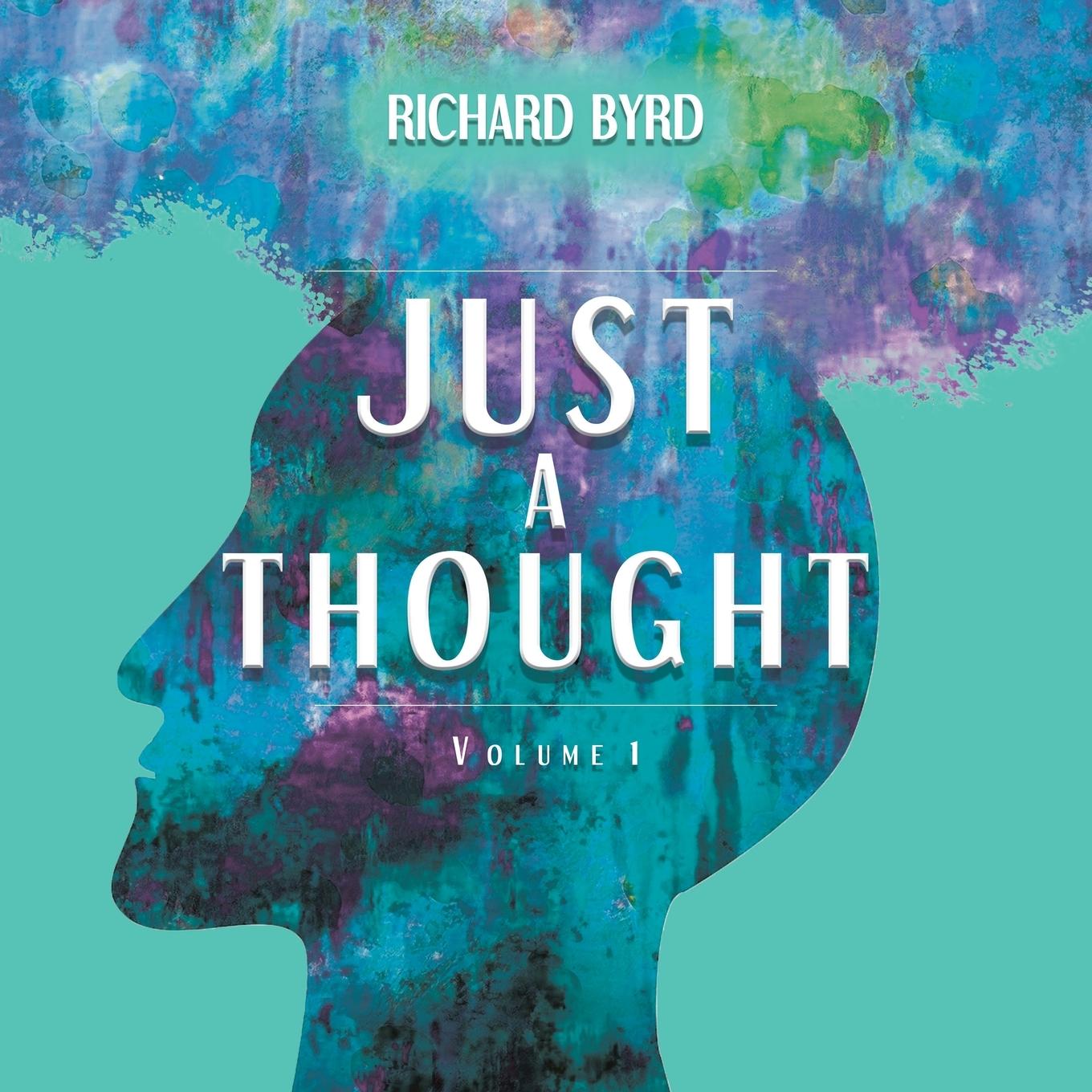 Vorderes Coverbild Just A Thought Volume 1