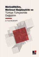 Vorderes Coverbild Metindilbilim, Metinsel Bagsasiklik Ve Türkiye Türkcesinde Degistirim