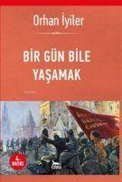 Vorderes Coverbild Bir Gün Bile Yasamak