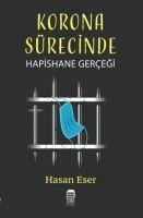 Vorderes Coverbild Korona Sürecinde Hapishane Gercegi