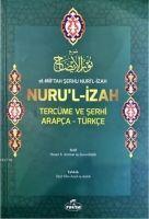 Vorderes Coverbild El-Miftah Serhu Nuril Izah Nurul Izah Tercüme ve Serhi Arapca - Türkce