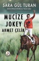 Vorderes Coverbild Mucize Jokey Ahmet Celik