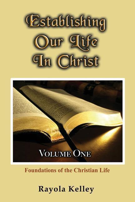 Vorderes Coverbild Establishing Our Life in Christ