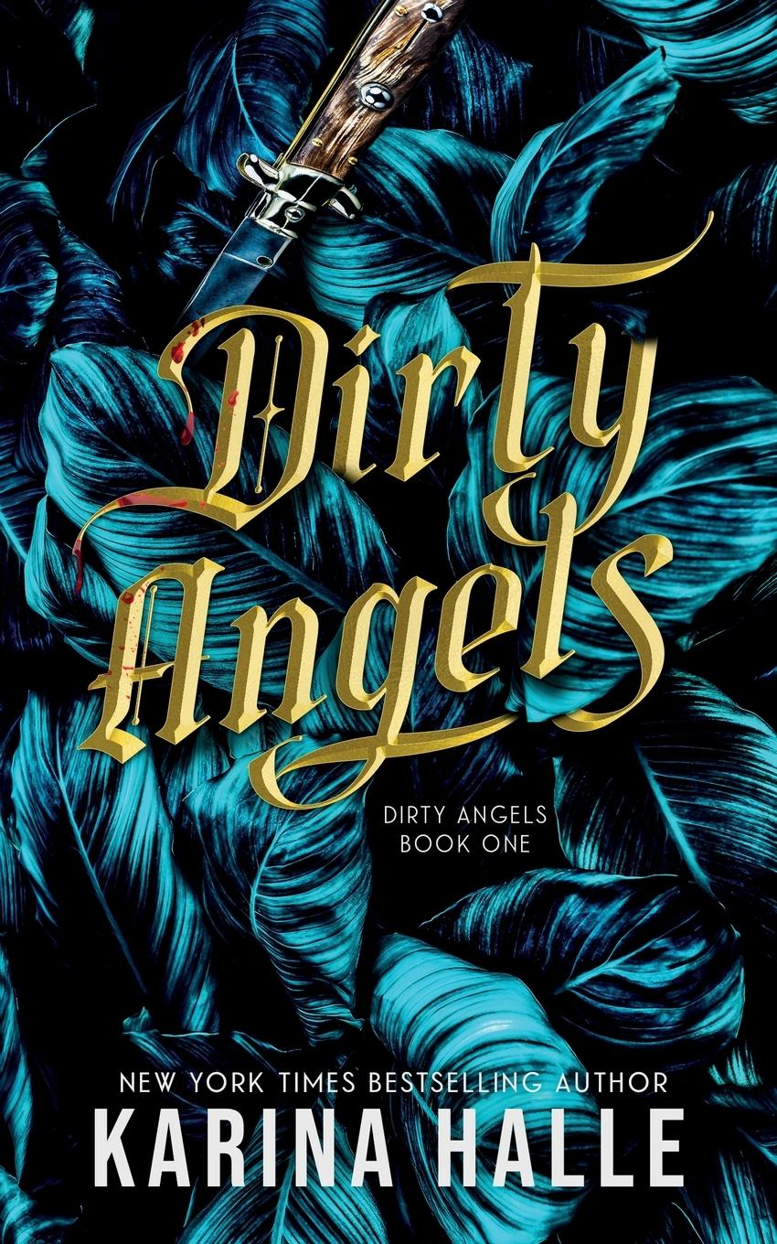 Vorderes Coverbild Dirty Angels (Dirty Angels Trilogy #1)