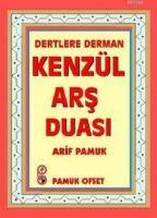 Vorderes Coverbild Dertlere Derman Kenzül Ars Duasi Cep Boy