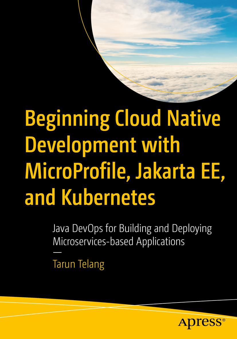 Vorderes Coverbild Beginning Cloud Native Development with MicroProfile, Jakarta EE, and Kubernetes