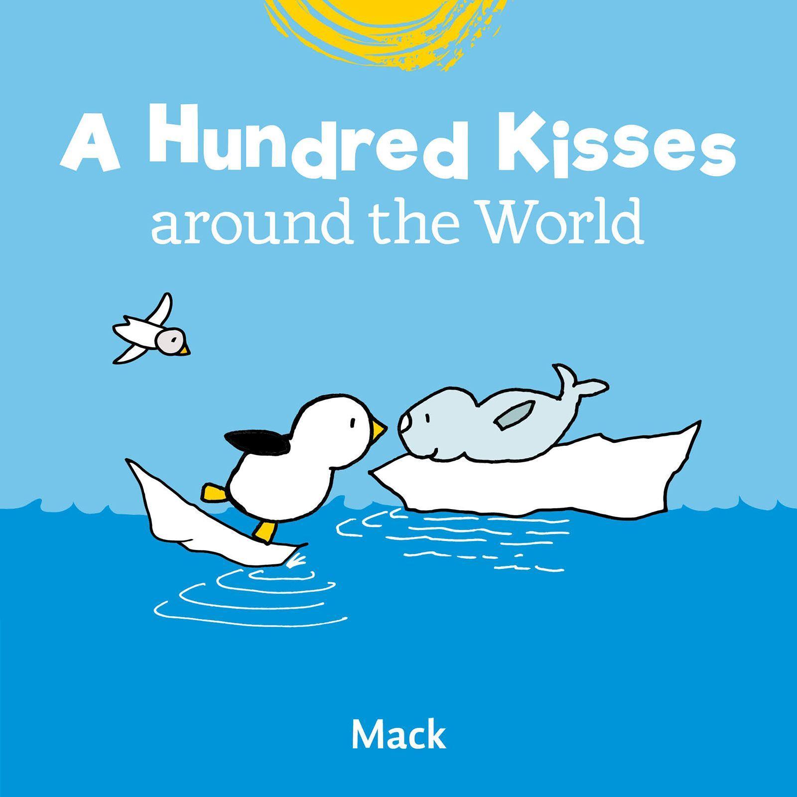Vorderes Coverbild A Hundred Kisses Around the World