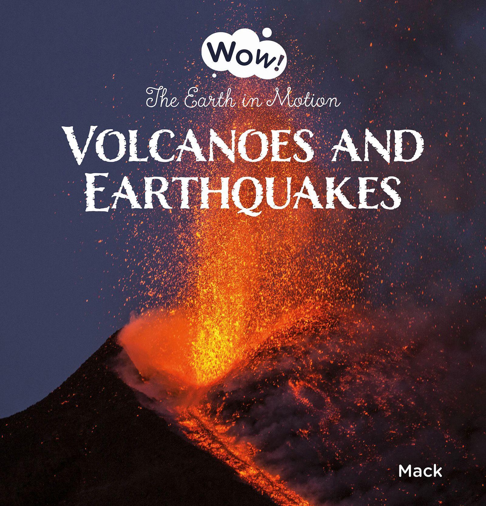 Vorderes Coverbild Volcanoes and Earthquakes. the Earth in Motion