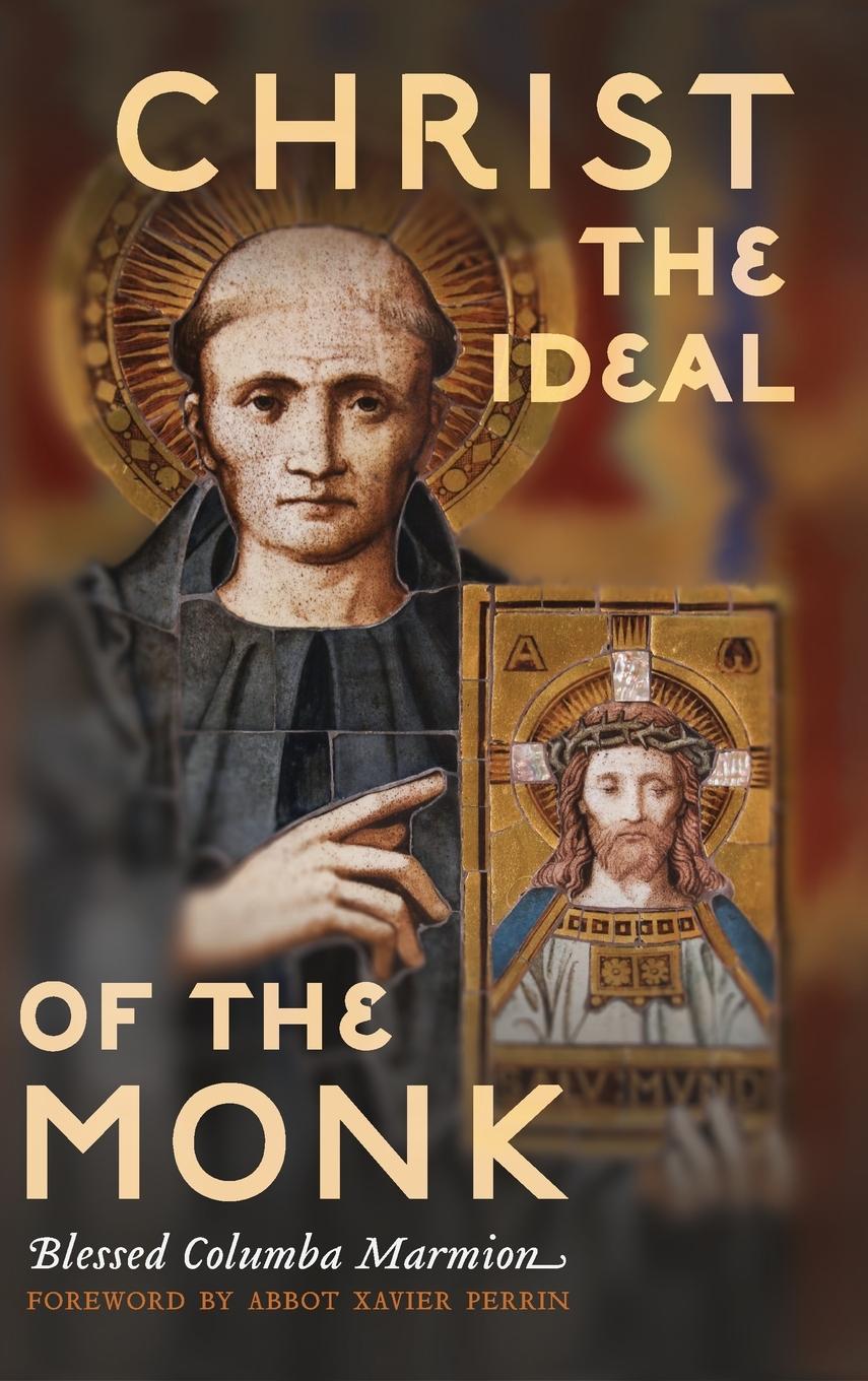 Vorderes Coverbild Christ the Ideal of the Monk (Unabridged)