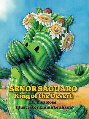 Vorderes Coverbild Senor Saguaro: King of the Desert