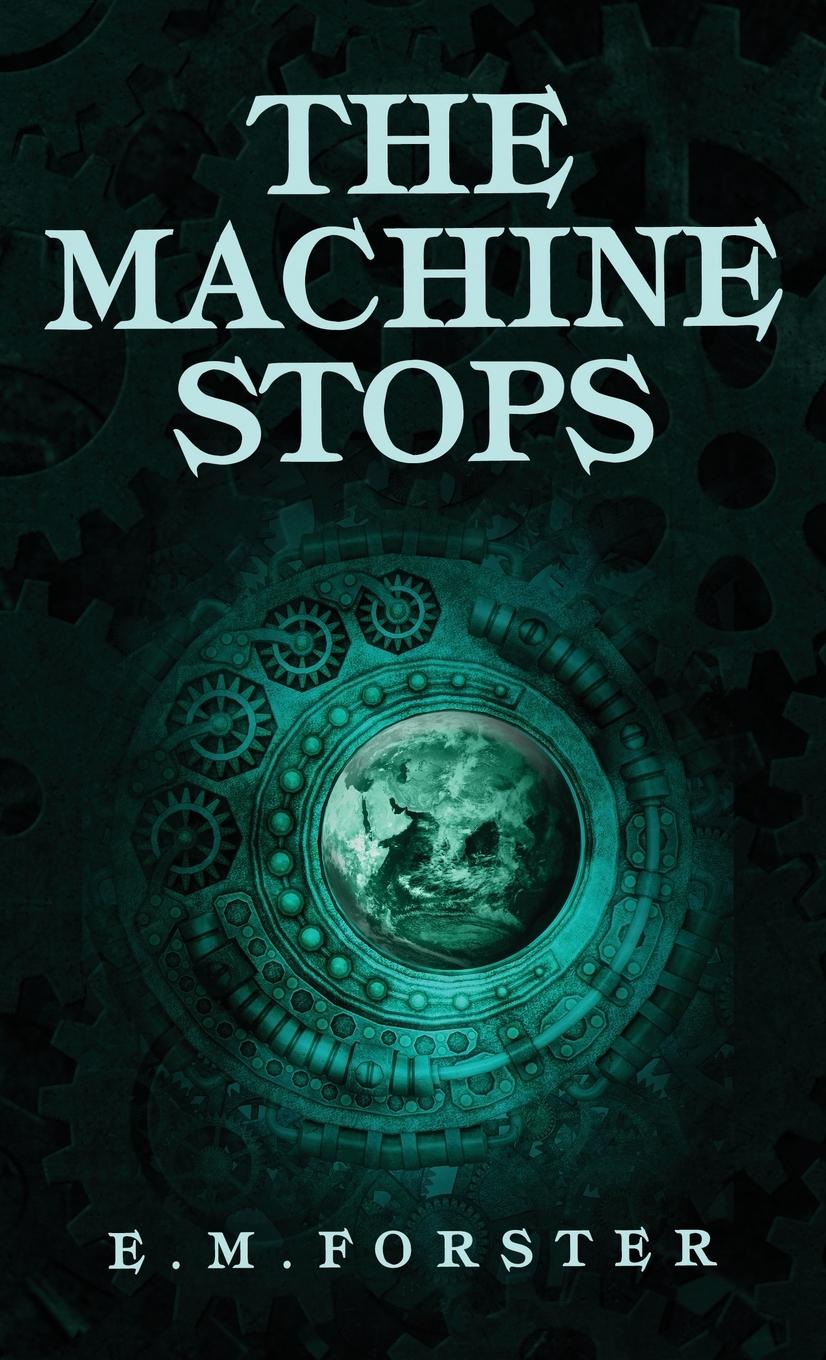 Vorderes Coverbild The Machine Stops