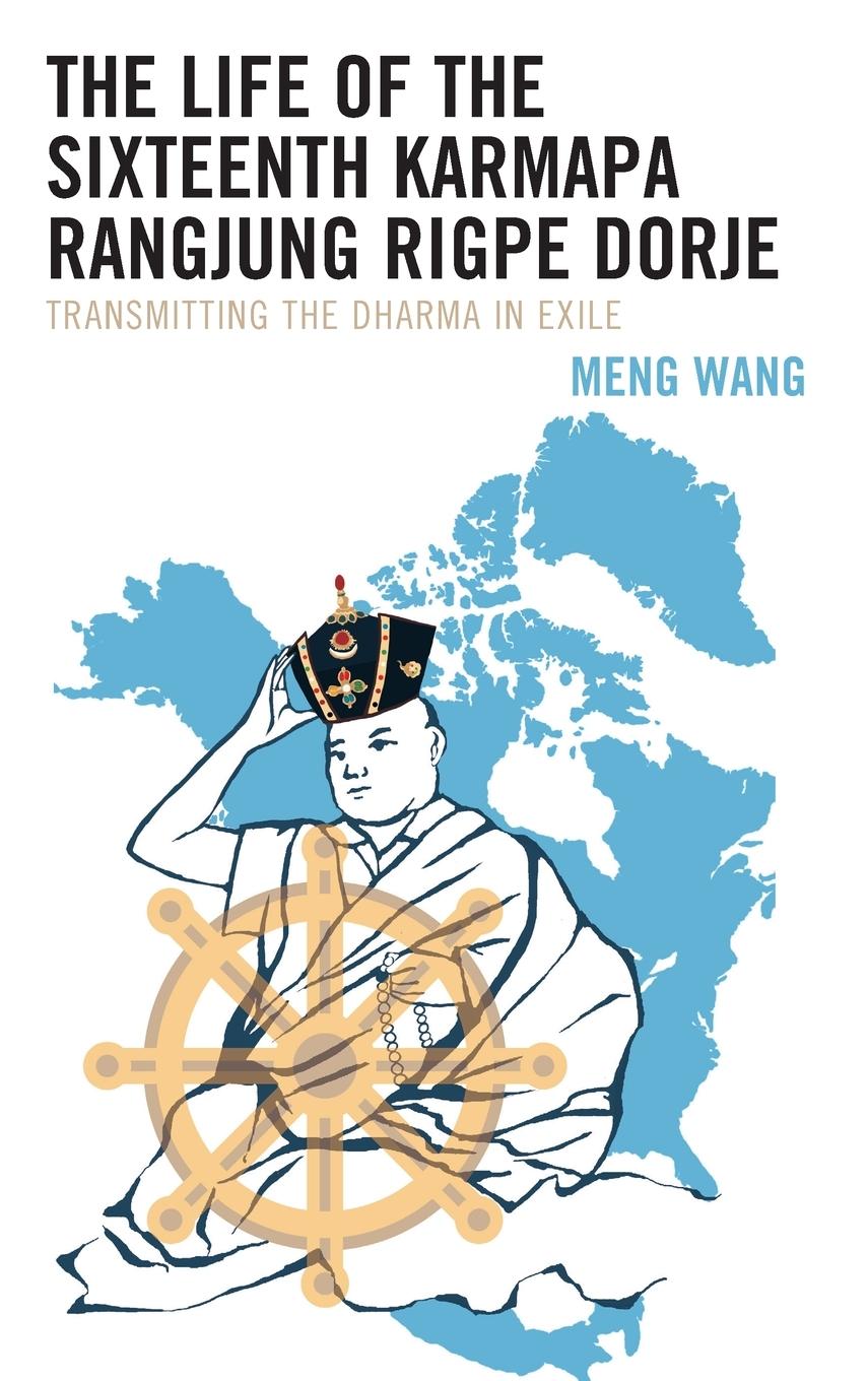 Vorderes Coverbild Life of the Sixteenth Karmapa Rangjung Rigpe Dorje
