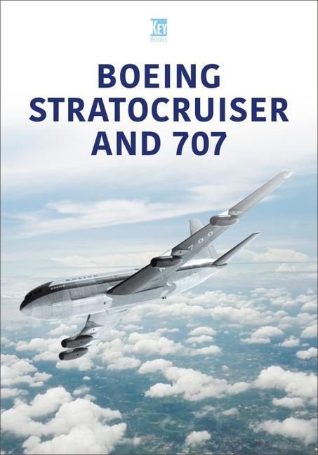 Vorderes Coverbild Boeing Stratocruiser and 707