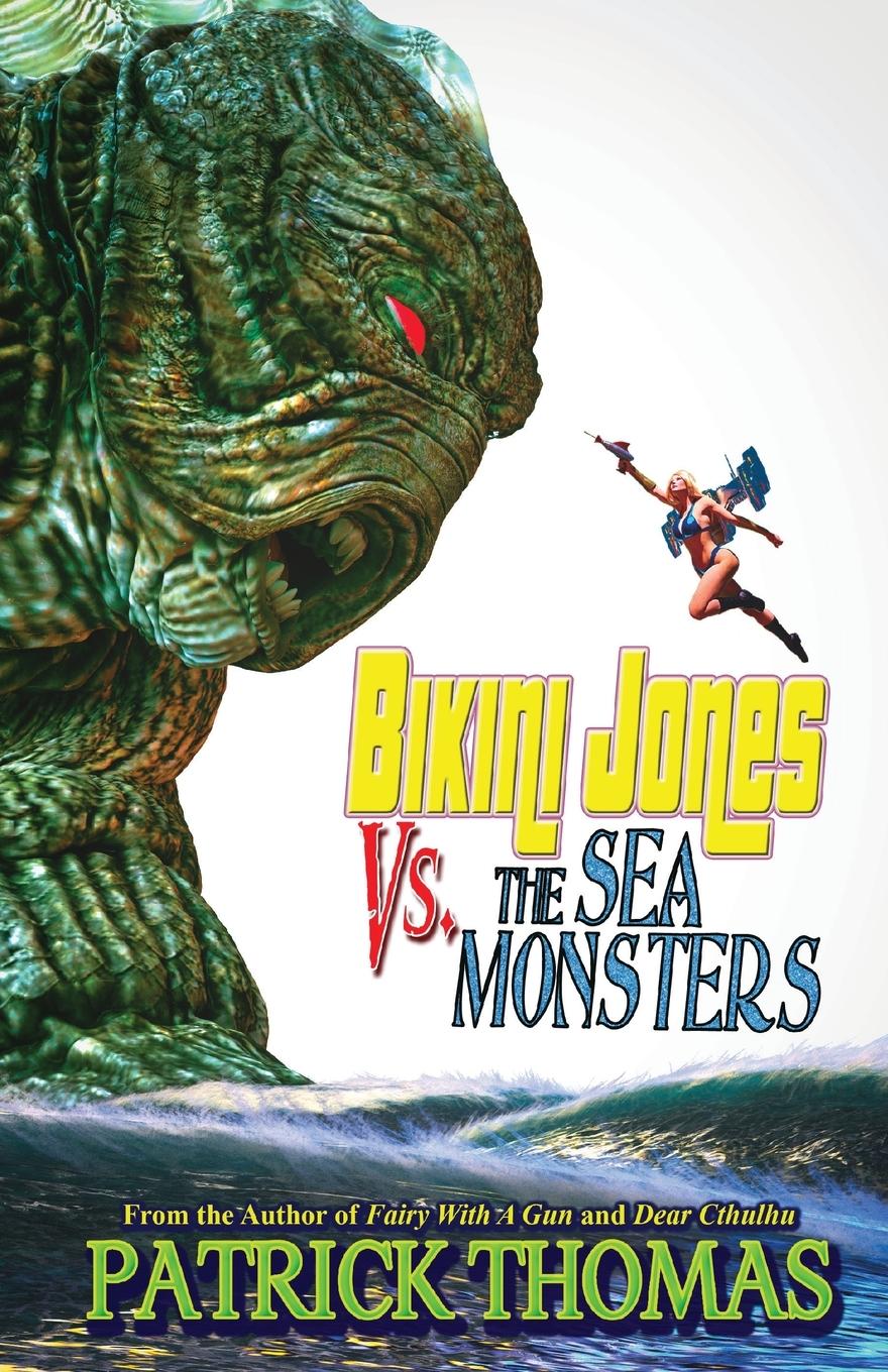 Vorderes Coverbild Bikini Jones Vs. The Sea Monsters