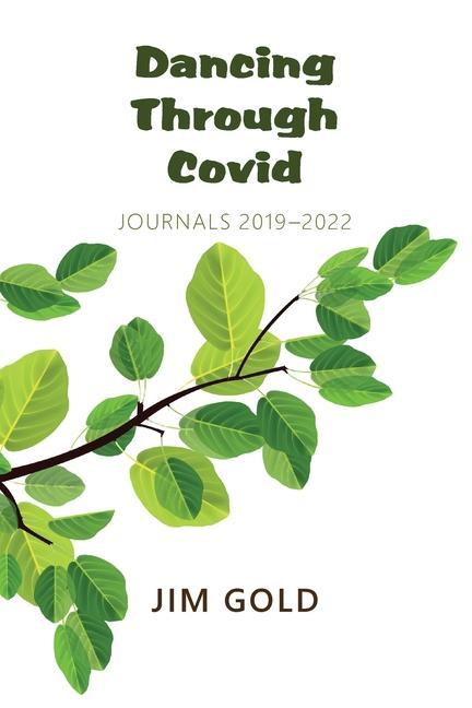 Vorderes Coverbild Dancing Through Covid: Journals 2019-2022