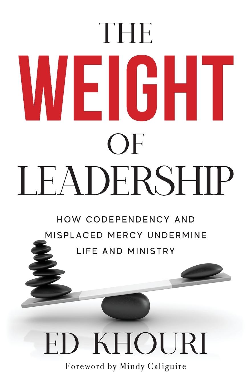Vorderes Coverbild The Weight of Leadership