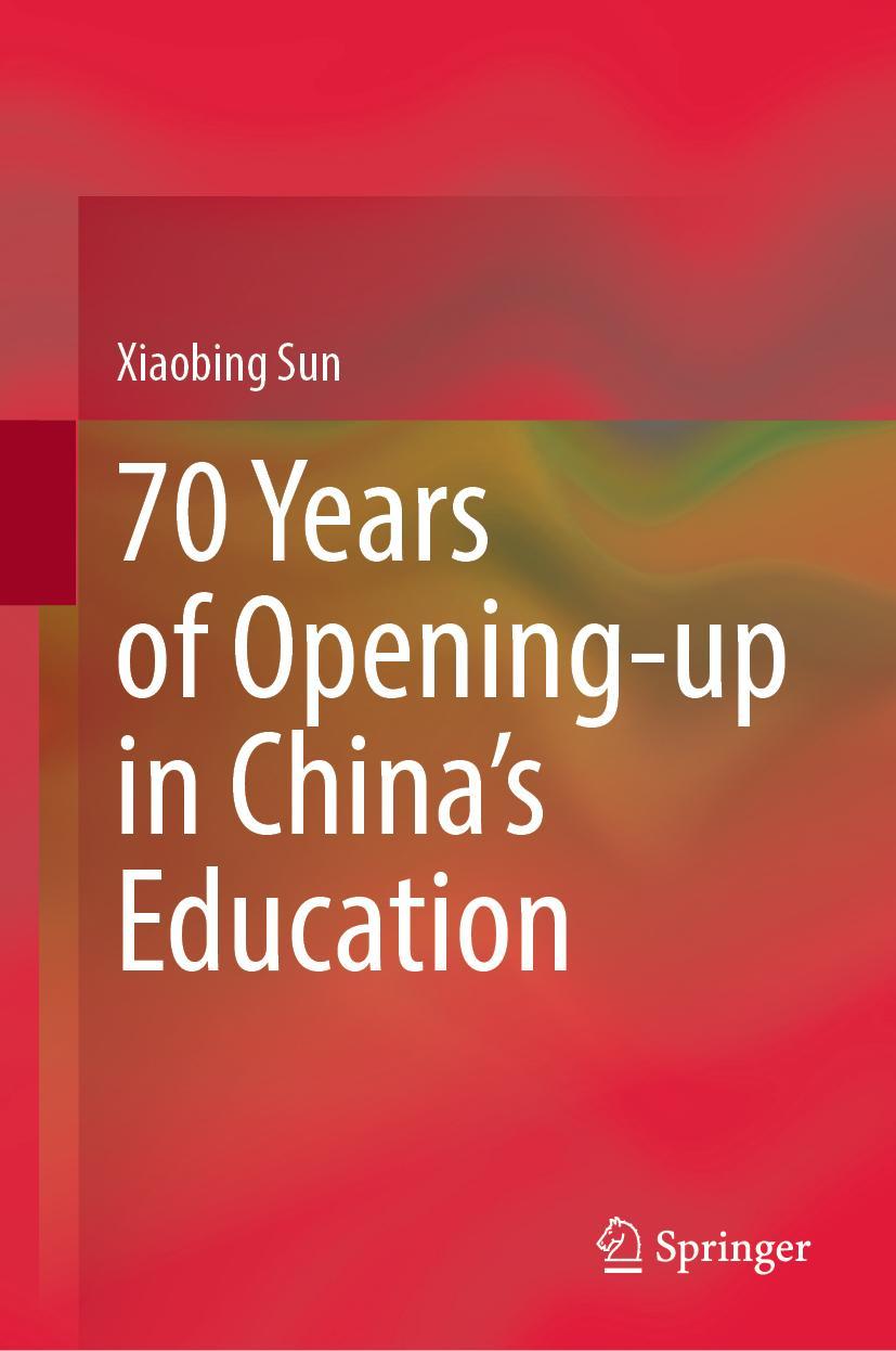 Vorderes Coverbild 70 Years of Opening-up in China's Education