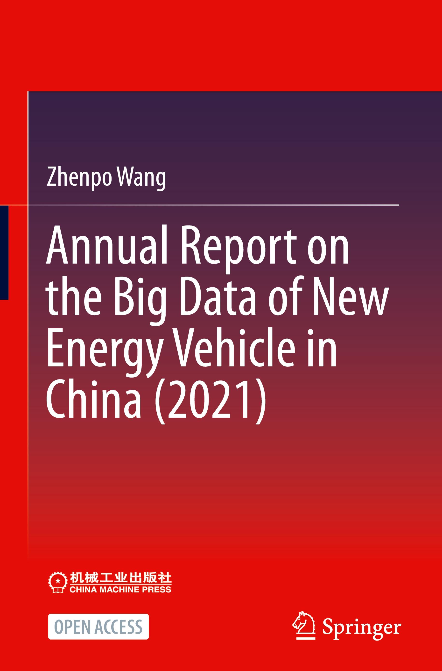 Vorderes Coverbild Annual Report on the Big Data of New Energy Vehicle in China (2021)