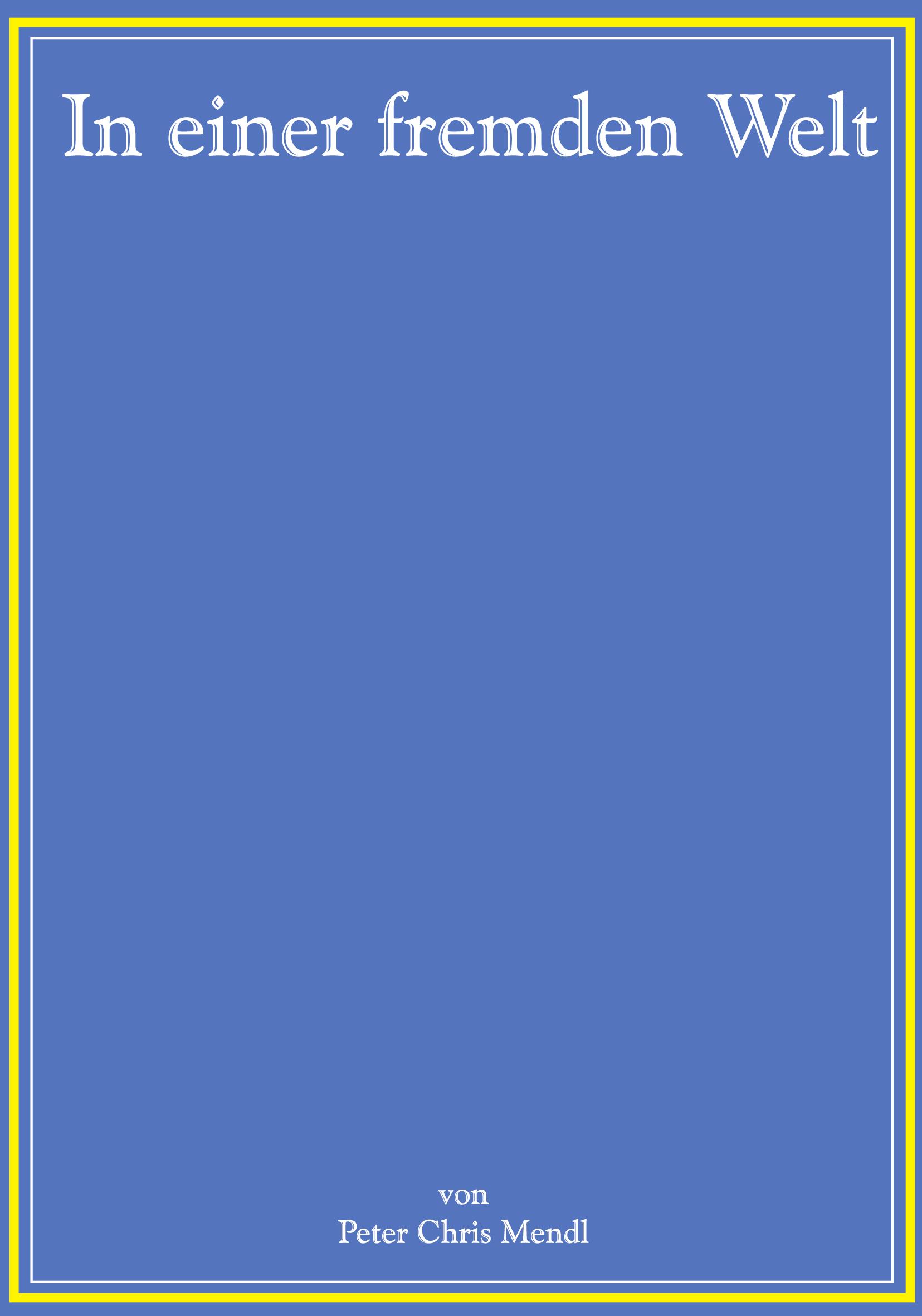Vorderes Coverbild In einer fremden Welt