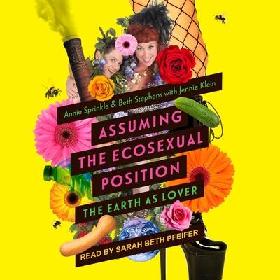 Vorderes Coverbild Assuming the Ecosexual Position