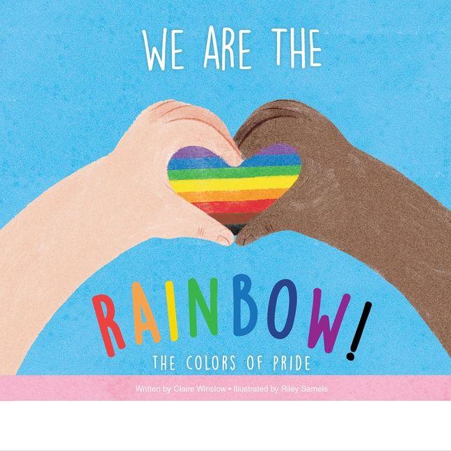 Vorderes Coverbild We Are the Rainbow!