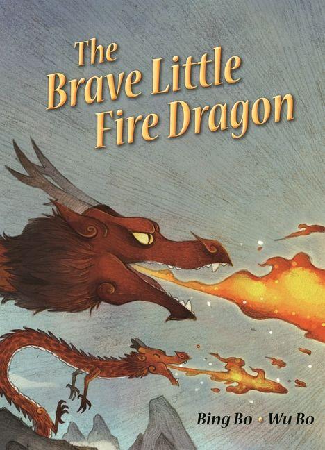 Vorderes Coverbild The Brave Little Fire Dragon