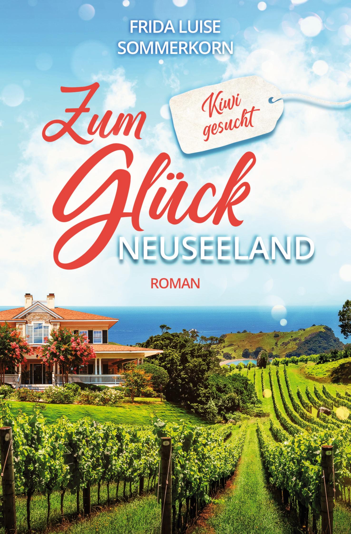 Vorderes Coverbild Zum Glück Neuseeland