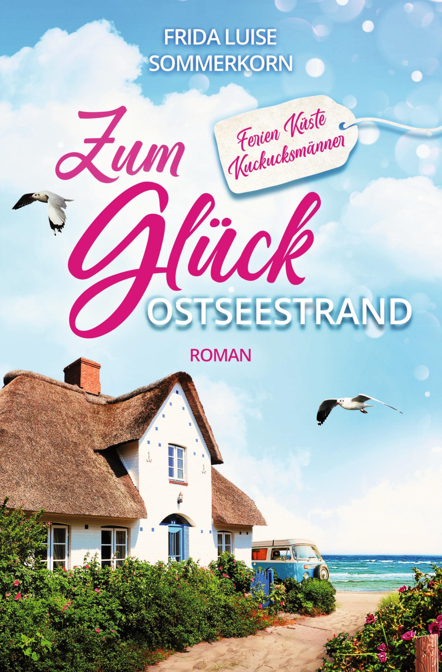 Vorderes Coverbild Zum Glück Ostseestrand