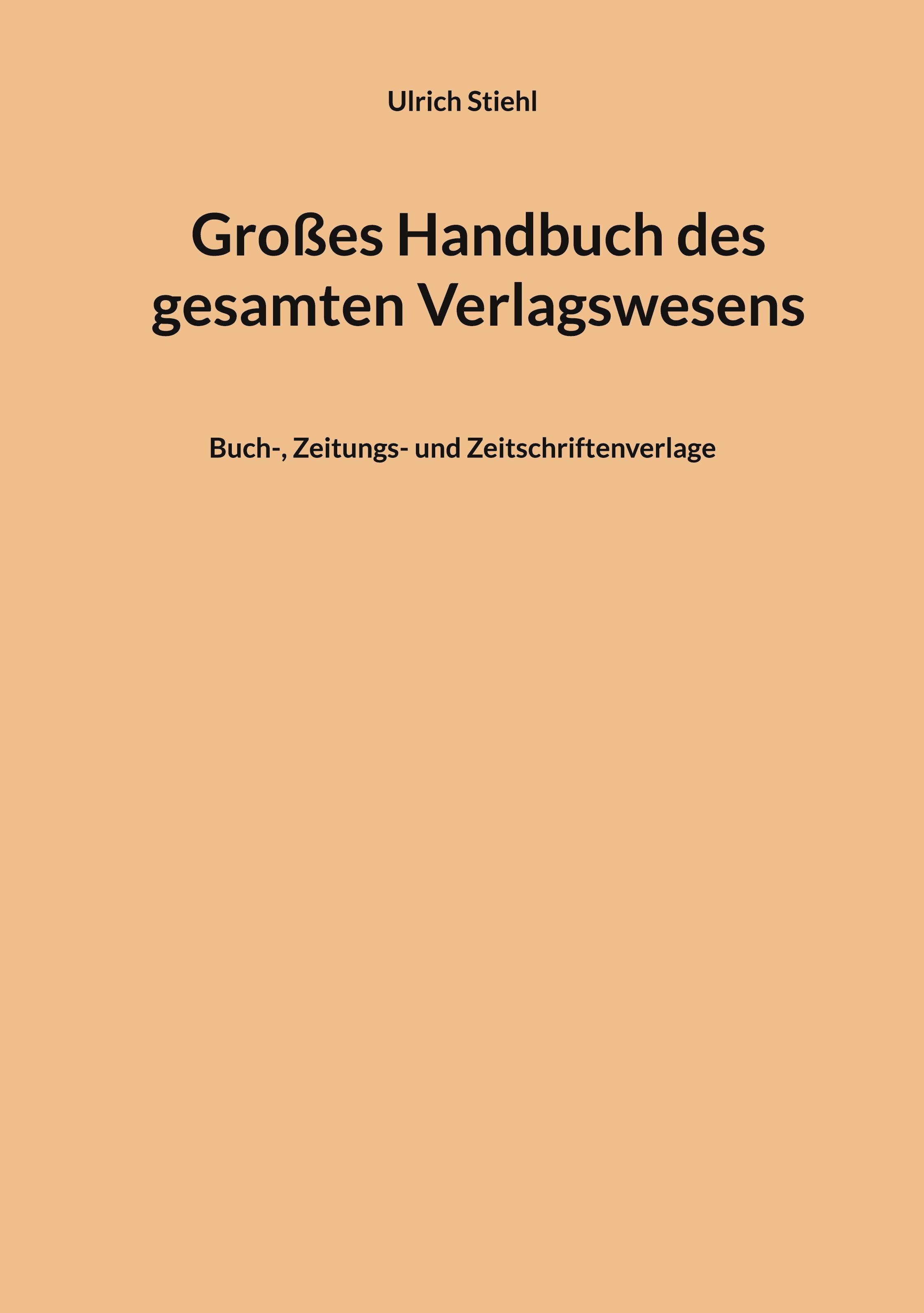 Vorderes Coverbild Großes Handbuch des gesamten Verlagswesens