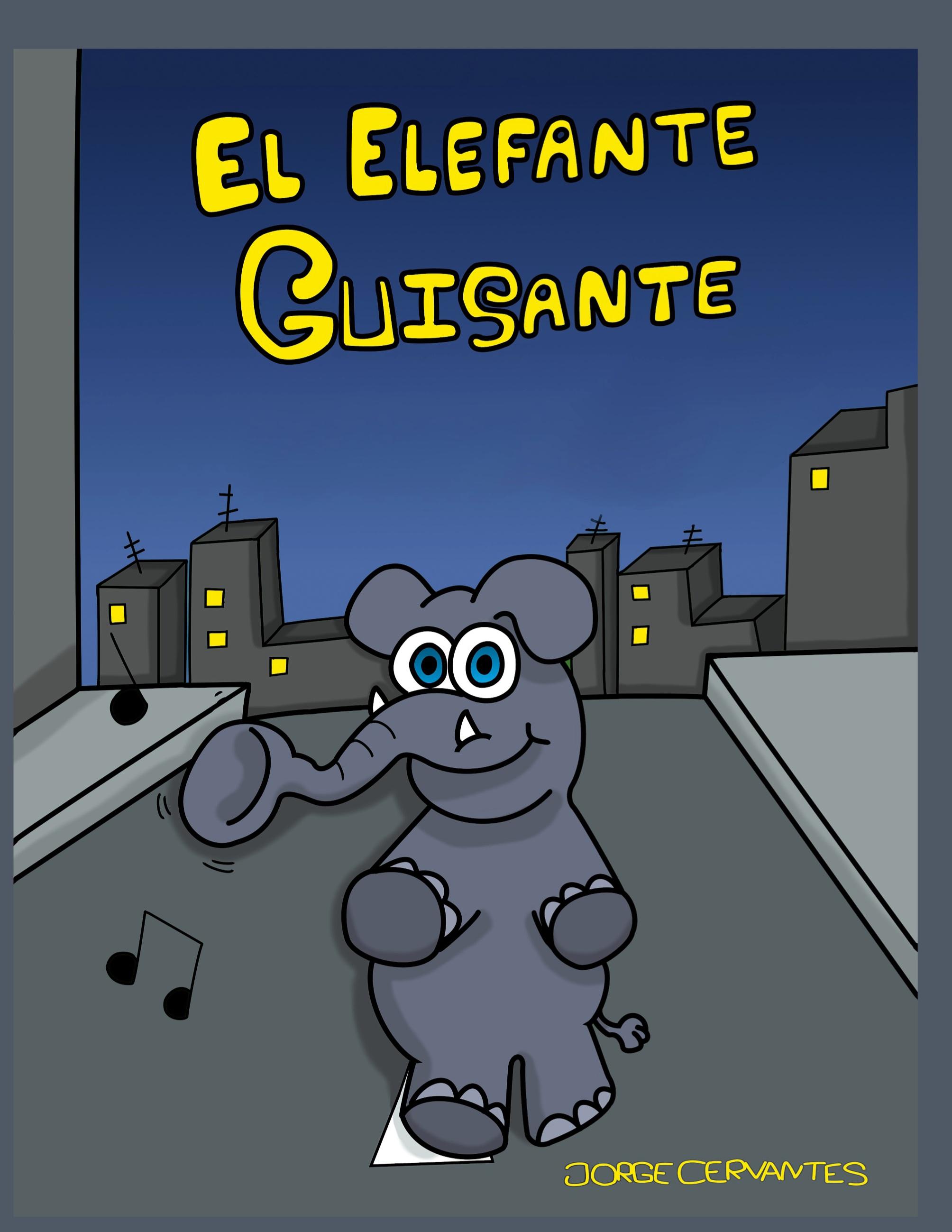 Vorderes Coverbild El elefante Guisante