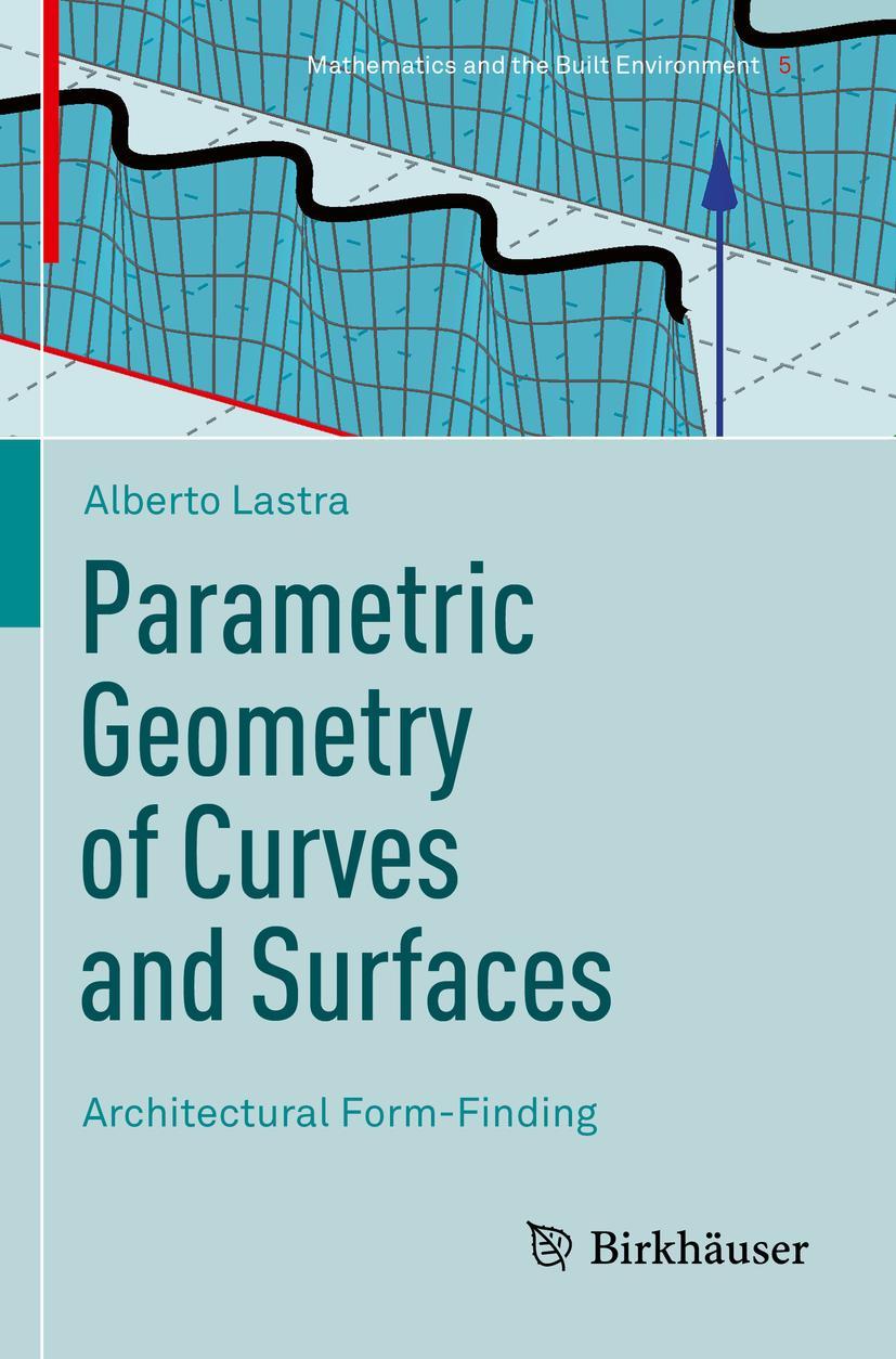 Vorderes Coverbild Parametric Geometry of Curves and Surfaces